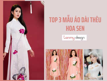 3 Mẫu Áo Dài Thêu Hình Hoa Sen Đơn Giản Nhưng Không Kém Phần Sang Trọng