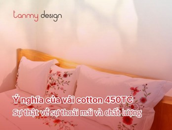 Ý nghĩa của vải cotton 450TC: Sự thật về sự thoải mái và chất lượng