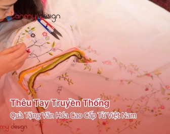 Thêu Tay Truyền Thống: Quà Tặng Văn Hóa Cao Cấp Từ Việt Nam